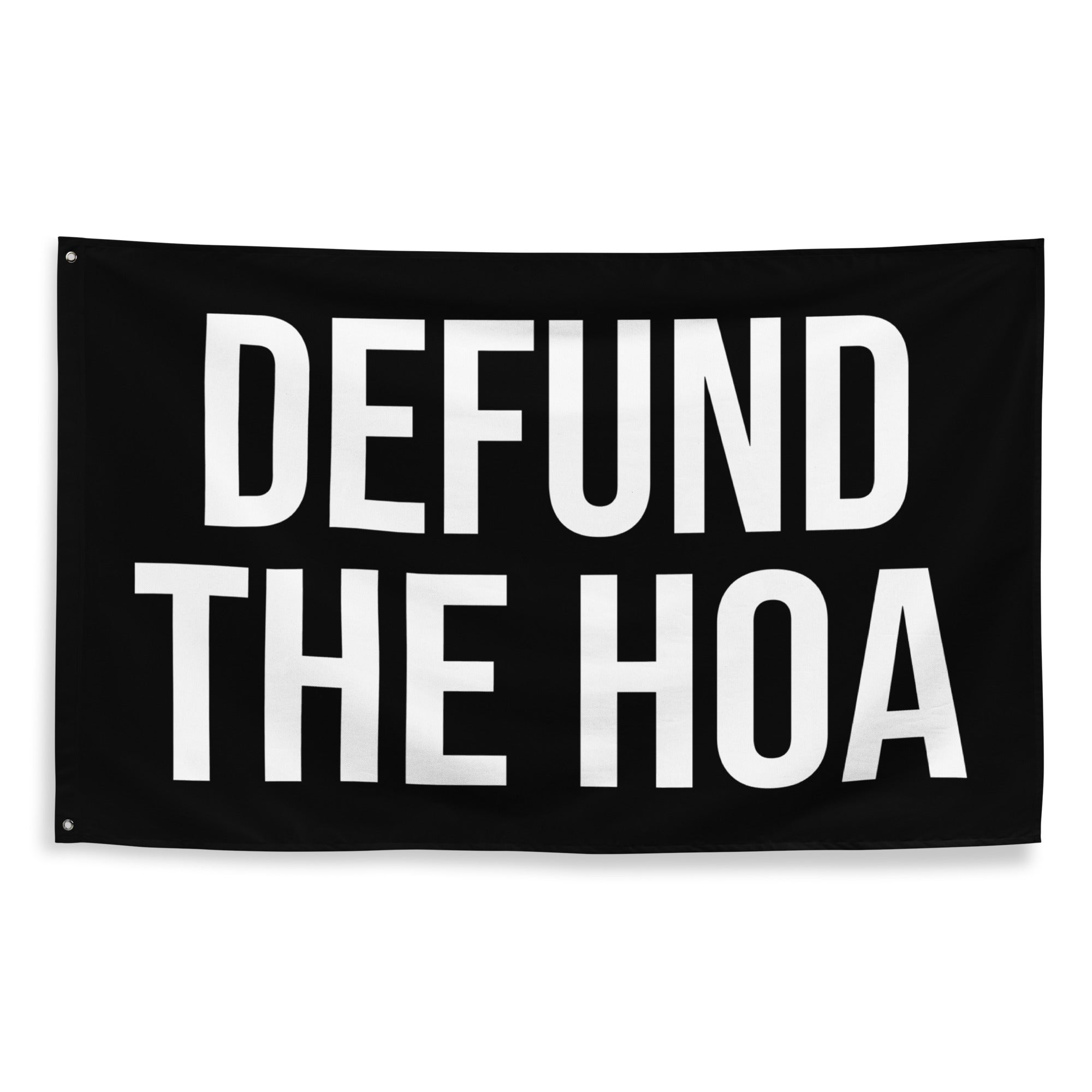 Defund The HOA Flag